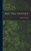 Ant Hill Odyssey