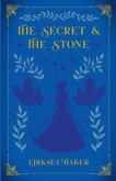 The Secret & the Stone