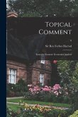 Topical Comment; Essays in Dynamic Economics Applied; 0