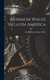 Minimum Wages in Latin America