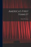 America's First Hamlet