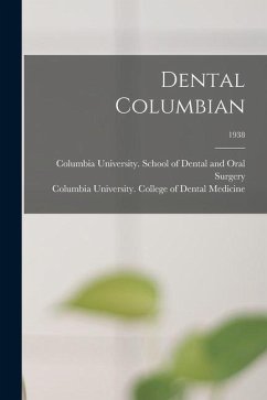 Dental Columbian; 1938