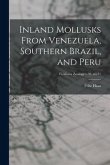 Inland Mollusks From Venezuela, Southern Brazil, and Peru; Fieldiana Zoology v.39, no.31