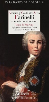 Cover Ascenso y caída del astro Farinelli contado por el mismo