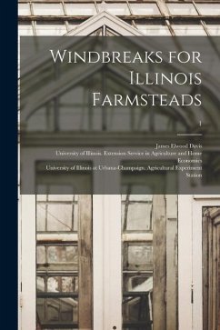 Windbreaks for Illinois Farmsteads; 1 - Davis, James Elwood