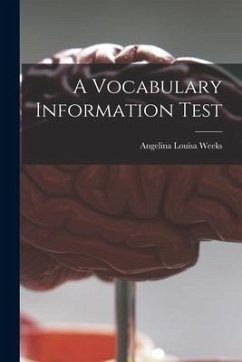 A Vocabulary Information Test - Weeks, Angelina Louisa