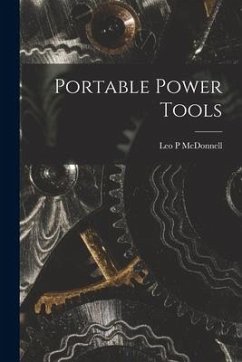 Portable Power Tools - McDonnell, Leo P.