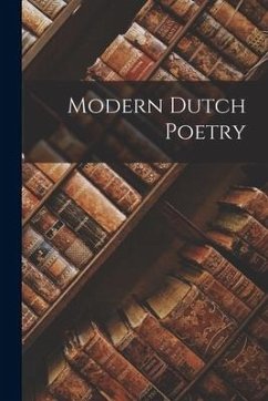 Modern Dutch Poetry - Anonymous