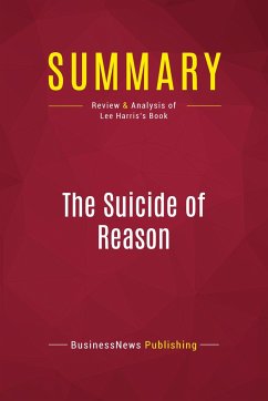 Summary: The Suicide of Reason - Businessnews Publishing