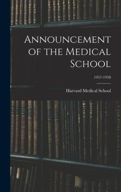 Announcement of the Medical School; 1957-1958