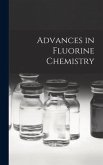 Advances in Fluorine Chemistry