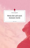 Wenn die Luft nach Sommer riecht. Life is a Story - story.one