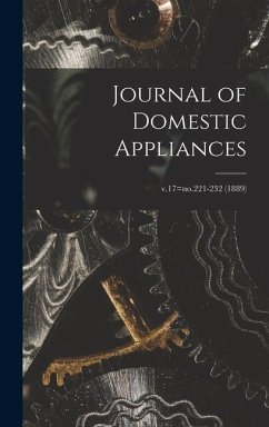 Journal of Domestic Appliances; v.17=no.221-232 (1889) - Anonymous