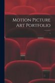 Motion Picture Art Portfolio; 1
