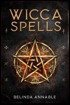 WICCA SPELLS - Annable, Belinda