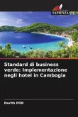 Standard di business verde: Implementazione negli hotel in Cambogia