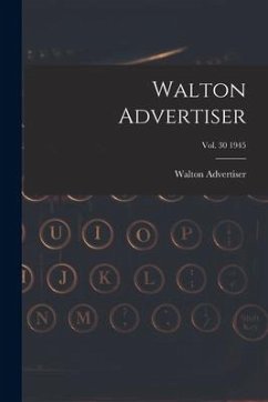 Walton Advertiser; Vol. 30 1945