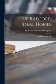 The Radford Ideal Homes: 100 House Plans 100