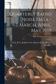 Quarterly Radio Noise Data - March, April, May 1959; NBS Technical Note 18-2