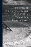 Graduate Education in the Sciences in Canadian Universities