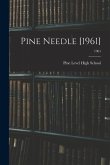 Pine Needle [1961]; 1961