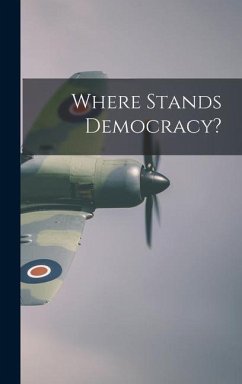 Where Stands Democracy? - Anonymous