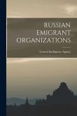 Russian Emigrant Organizations