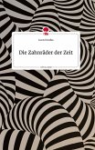 Die Zahnräder der Zeit. Life is a Story - story.one