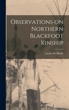 Observations on Northern Blackfoot Kinship