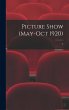 Picture Show (May-Oct 1920); 3 - Bild 1