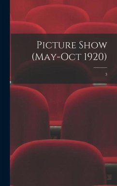 Picture Show (May-Oct 1920); 3 - Anonymous