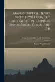 Manuscript of Henry Weed Fowler on the Fishes of the Philippines, Unpublished, Circa 1930-1941; Group Scombroidei, Family Scombridae