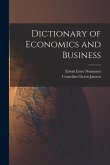Dictionary of Economics and Business