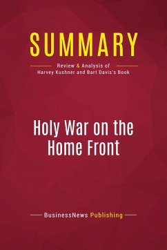 Summary: Holy War on the Home Front - Businessnews Publishing