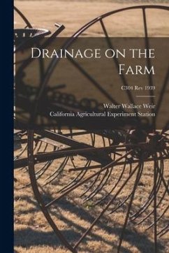 Drainage on the Farm; C304 rev 1939 - Weir, Walter Wallace