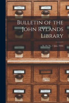 Bulletin of the John Rylands Library; v. 10, no. 1 (jan. 1926) - Anonymous