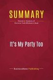 Summary: It's My Party Too
