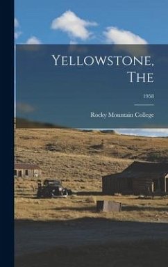 Yellowstone, The; 1958