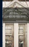 Chemical Insect Attractants and Repellents