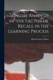 On the Analysis of the Factor of Recall in the Learning Process
