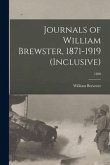 Journals of William Brewster, 1871-1919 (inclusive); 1890