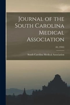 Journal of the South Carolina Medical Association; 40, (1944)