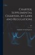 Charter, Supplemental Charters, By-laws... - Bild 1