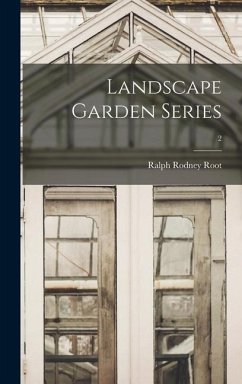 Landscape Garden Series; 2 - Root, Ralph Rodney