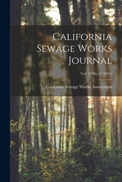 California Sewage Works Journal; Vol. 13 No. 1 (1941)