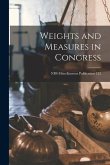 Weights and Measures in Congress; NBS Miscellaneous Publication 122