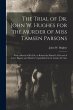The Trial of Dr. John W. Hughes for the... - Bild 1