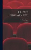 Clipper (February 1912)