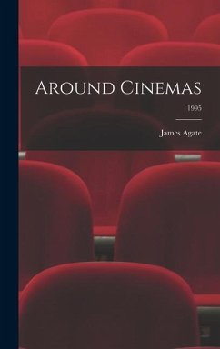 Around Cinemas; 1995 - Agate, James