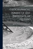 Geographical Names of the Province of Quebec